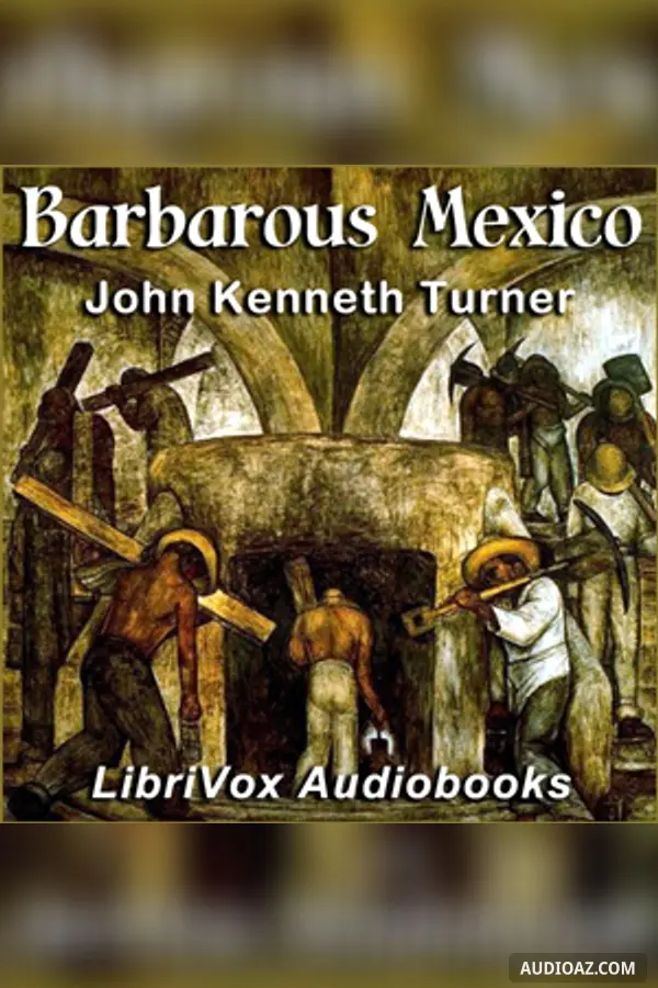 Barbarous Mexico