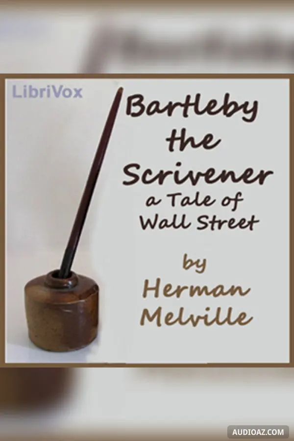 Bartleby, the Scrivener (version 2)