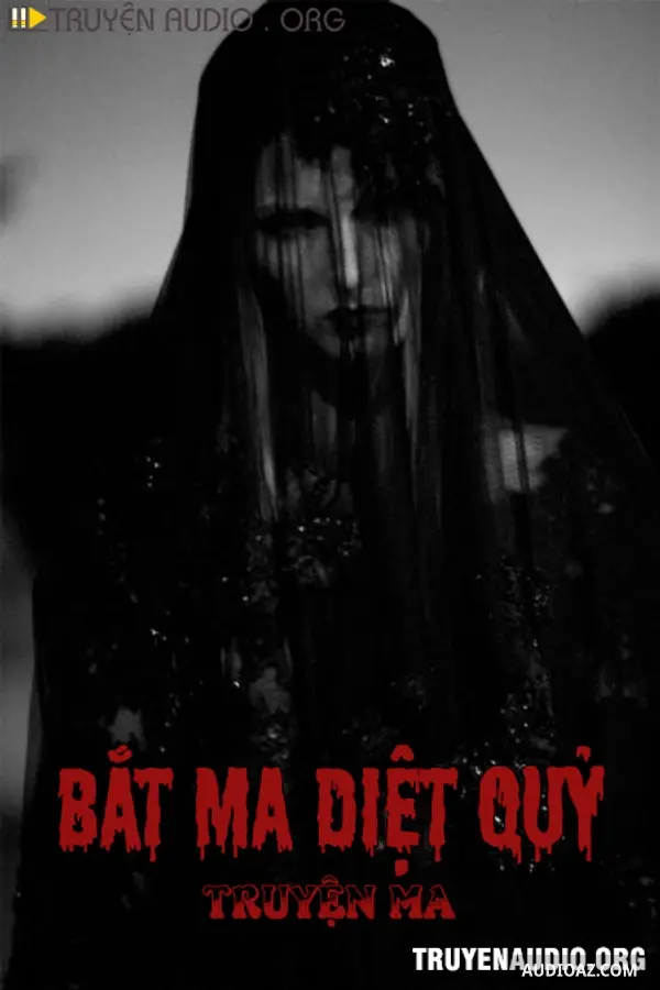 Bắt Ma Diệt Quỷ