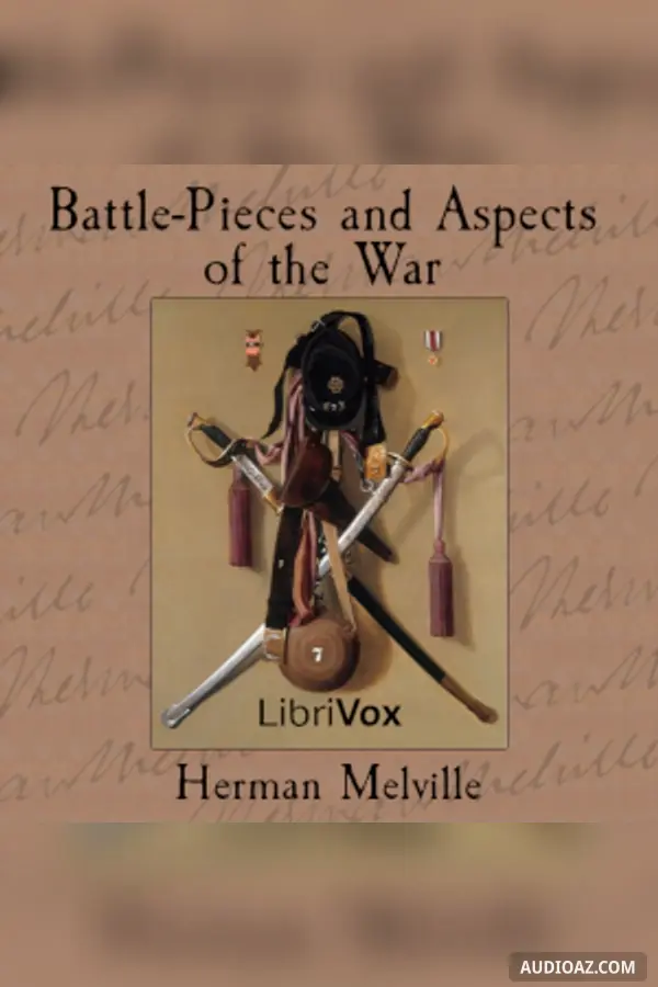 Battle-Pieces and Aspects of the War