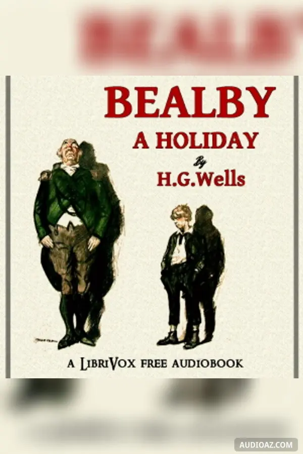 Bealby; A Holiday
