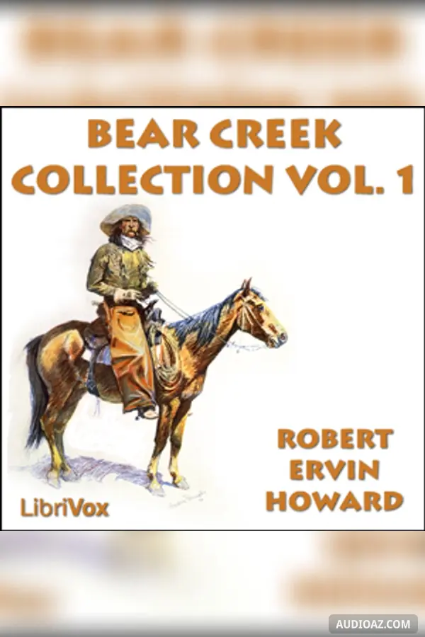 Bear Creek Collection Volume 1