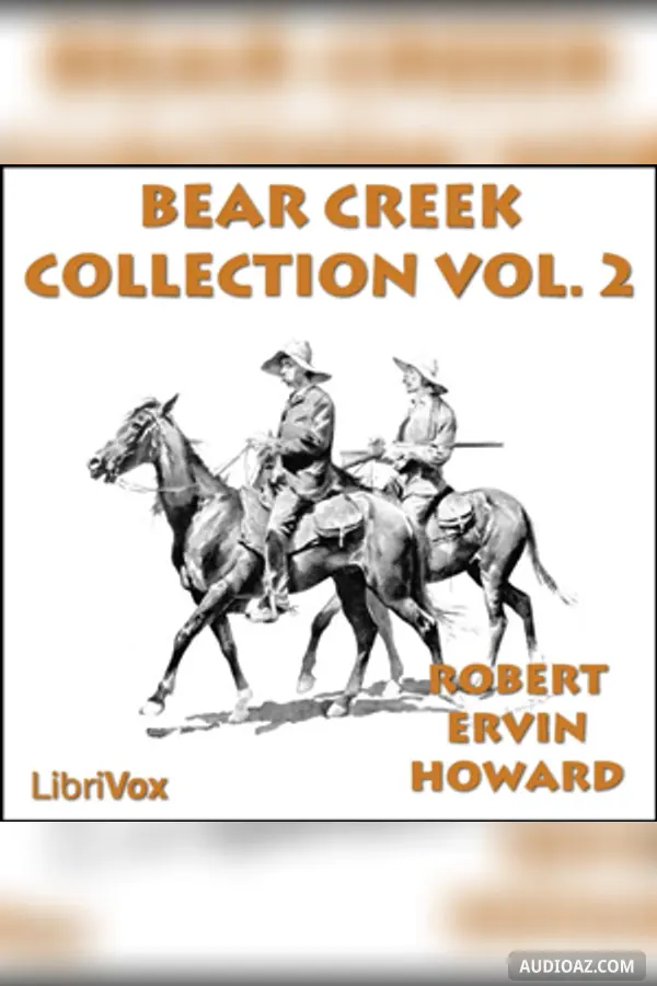 Bear Creek Collection Volume 2
