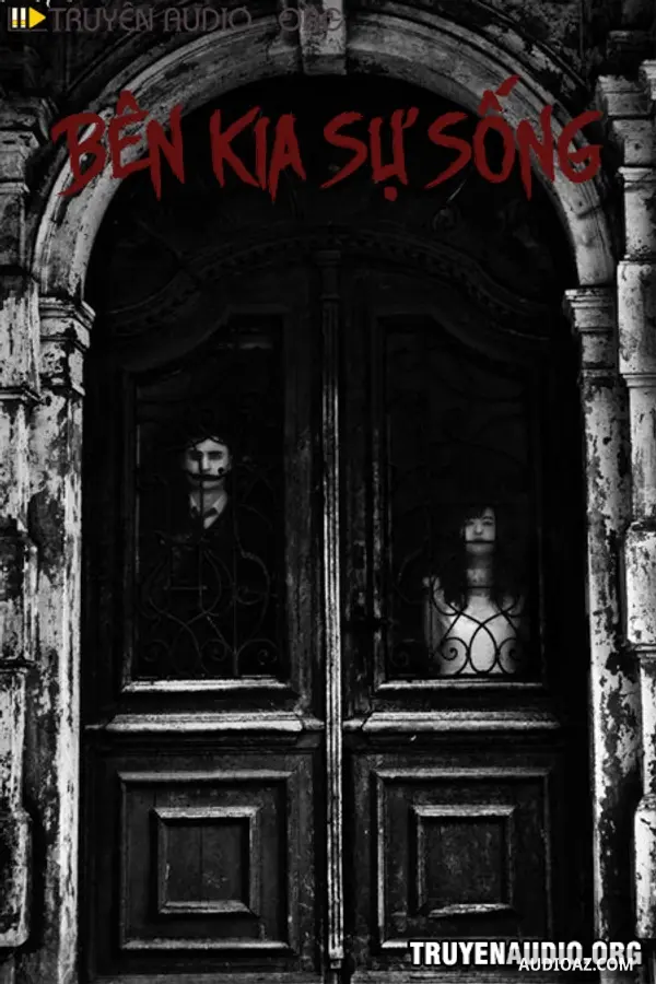 Bên Kia Của Sự Sống