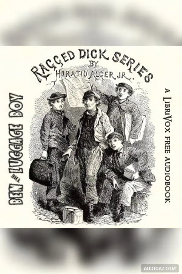 Ben, The Luggage Boy; Or, Among the Wharves