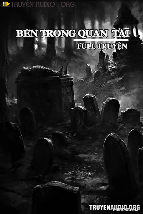 Bên Trong Quan Tài