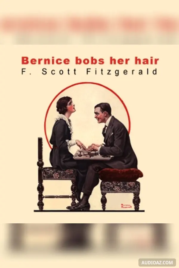 Bernice Bobs Her Hair