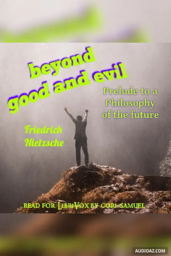 Beyond Good and Evil: Prelude to a Philosophy of the Future (Version 2)