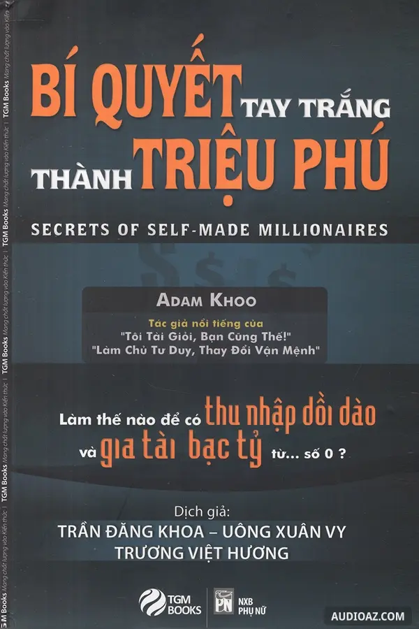Bí Quyết Tay Trắng Thành Triệu Phú