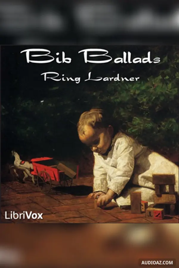 Bib Ballads