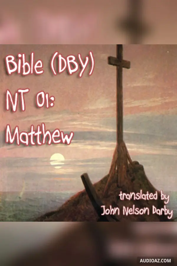 Bible (DBY) NT 01: Matthew