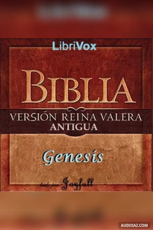 Bible (Reina Valera) 01: Génesis (version 2)