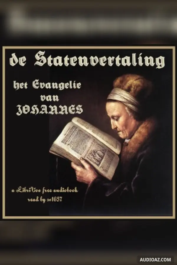 Bible (Bijbel SV) NT 04: het Evangelie van Johannes