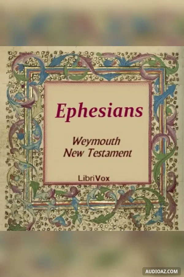 Bible (WNT) NT 10: Ephesians