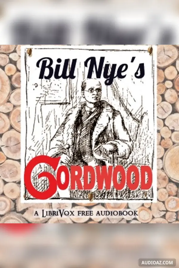Bill Nye's Cordwood
