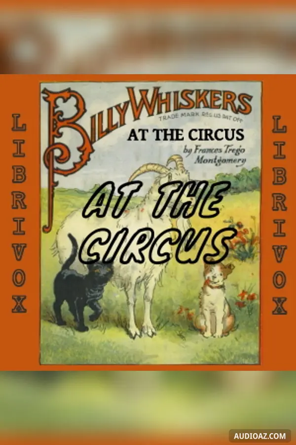 Billy Whiskers at the Circus