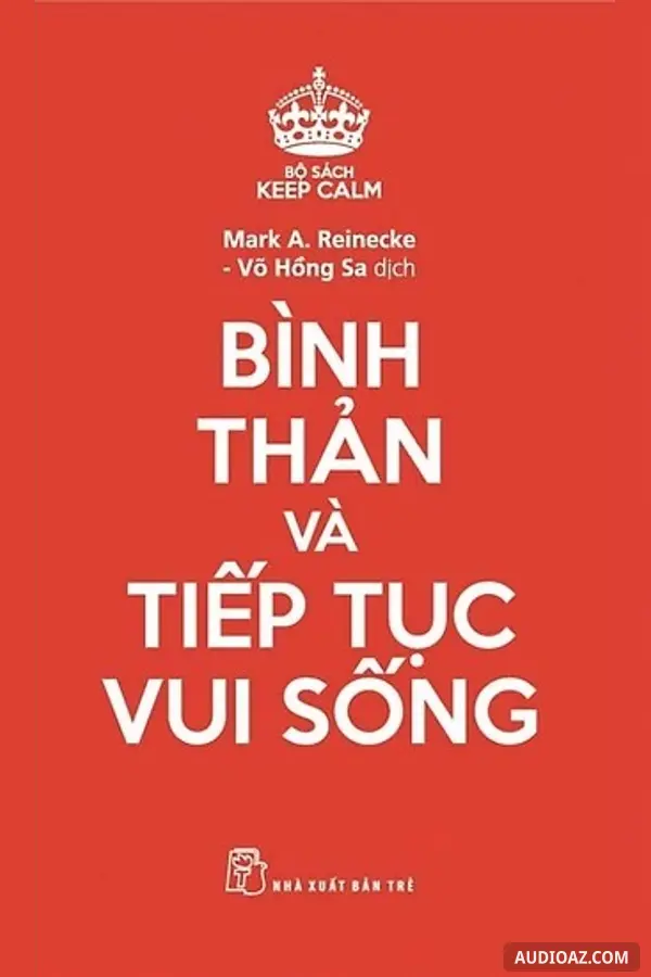 Bình thản và tiếp tục sống