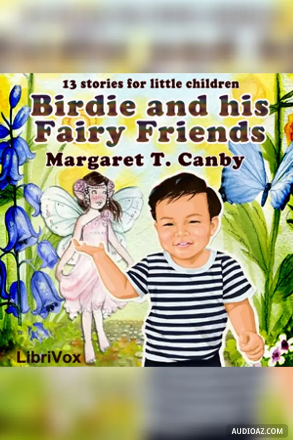 Birdie and His Fairy Friends
