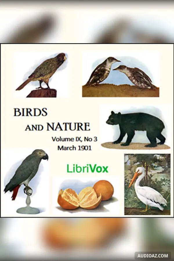 Birds and Nature, Vol. IX, No 3, March 1901