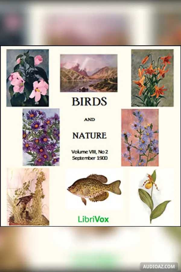 Birds and Nature, Vol. VIII, No 2, September 1900