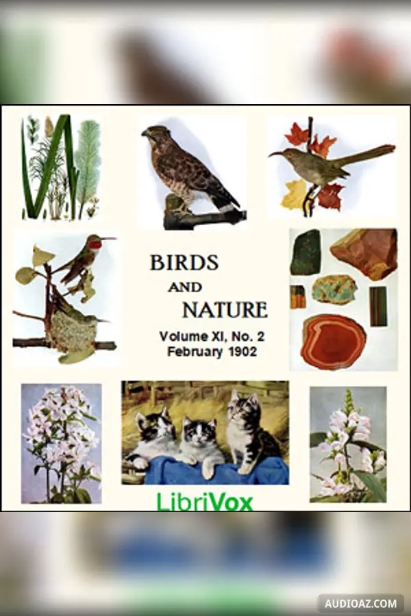 Birds and Nature, Vol. XI, No 2, February 1902
