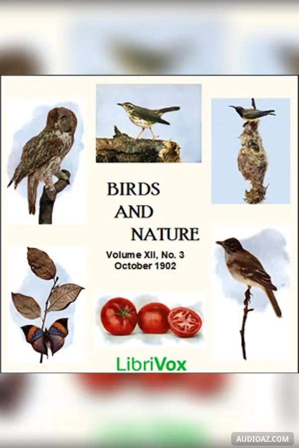 Birds and Nature, Vol. XII, No 3, October 1902