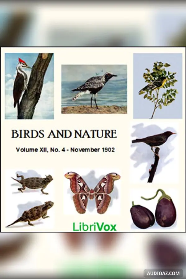 Birds and Nature, Vol. XII, No 4, November 1902