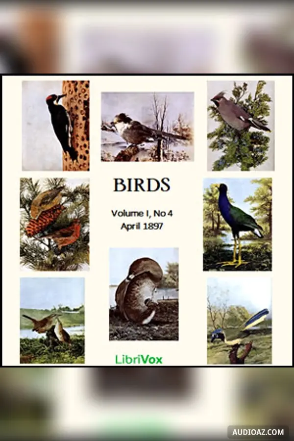 Birds, Vol. I, No 4, April 1897