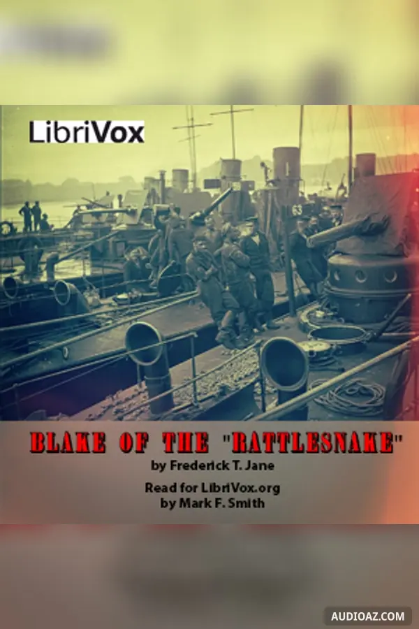 Blake of the "Rattlesnake"