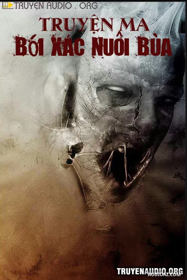 Bới Xác Nuôi Bùa