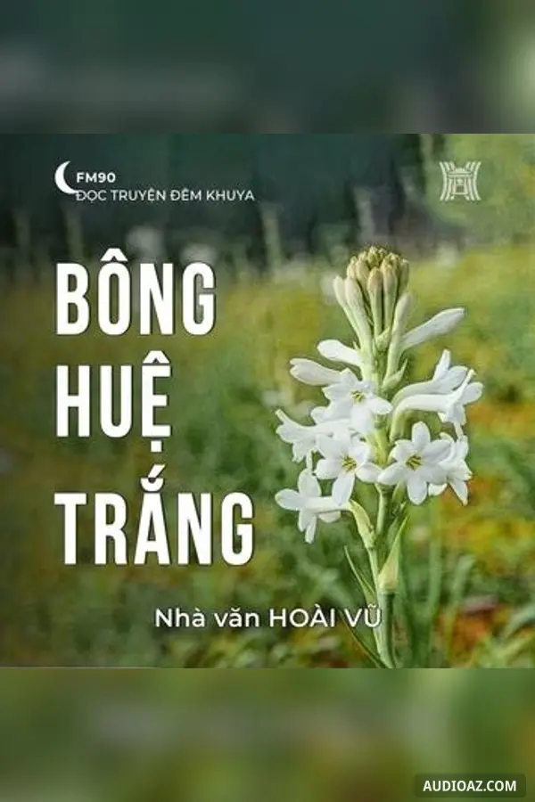 Bông huệ trắng - Hoài Vũ