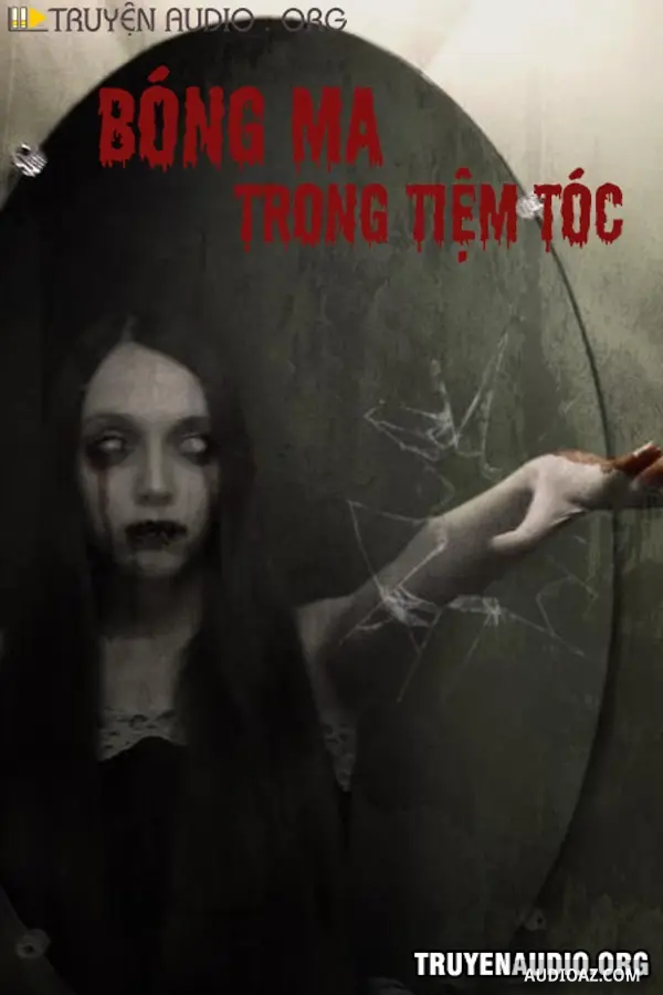 Bóng Ma Trong Tiệm Tóc