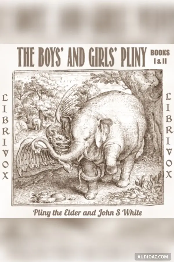Boys' and Girls' Pliny Vol. 1