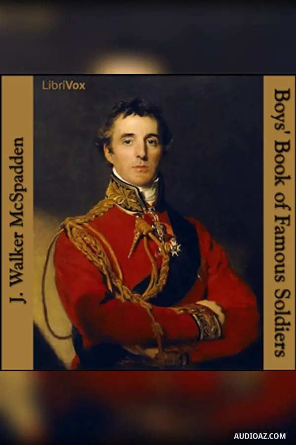 Boys' Book of Famous Soldiers