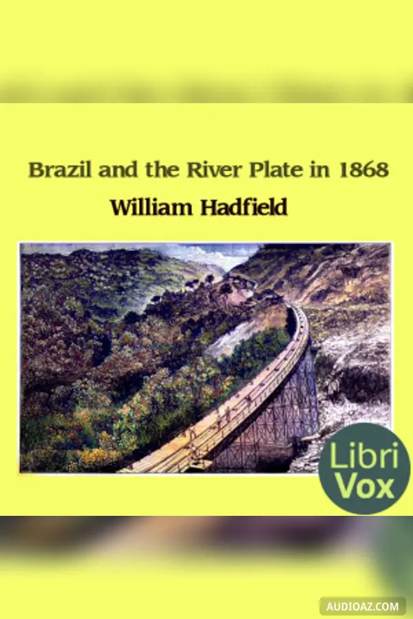 Brazil and the River Plate in 1868