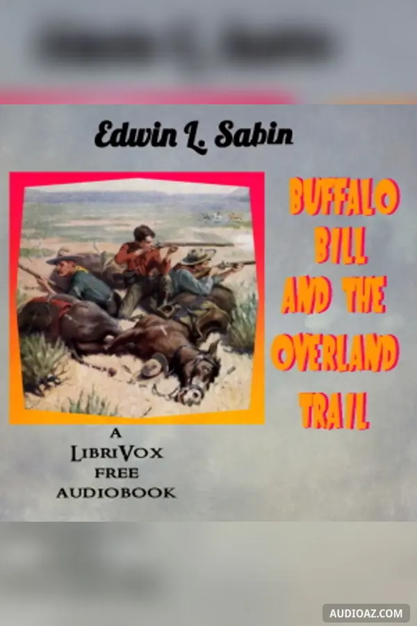 Buffalo Bill and the Overland Trail