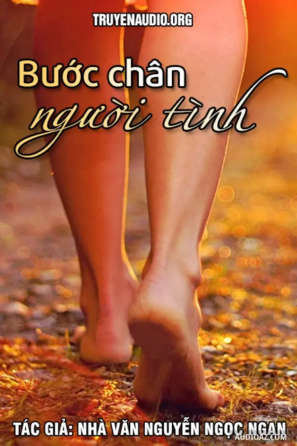 Bước Chân Người Tình - Nguyễn Ngọc Ngạn