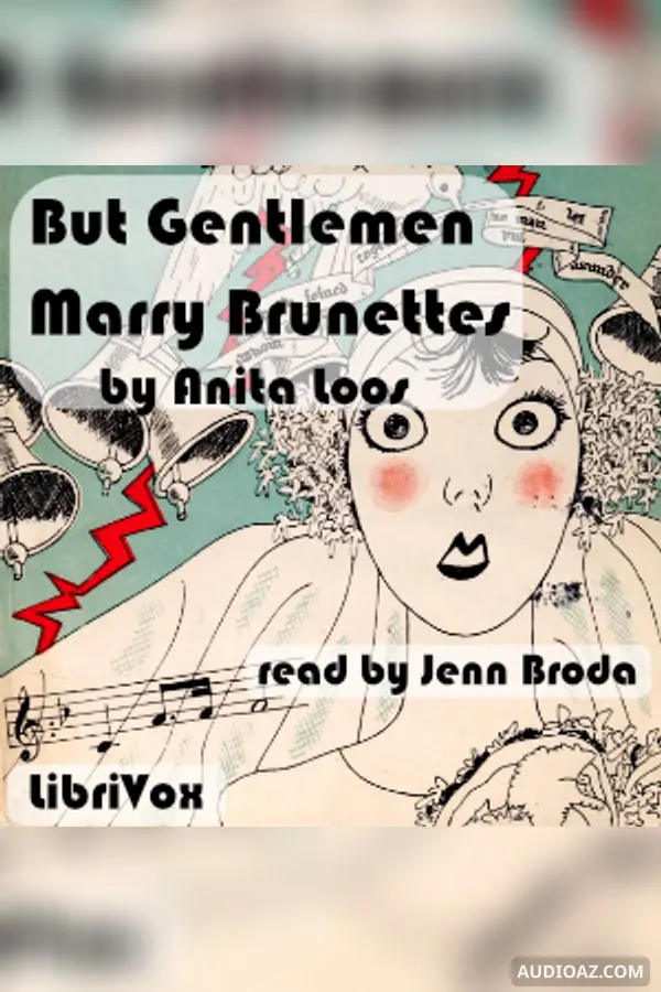 "But Gentlemen Marry Brunettes"