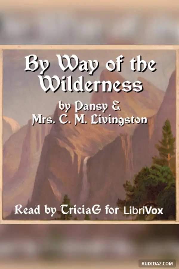 By Way of the Wilderness