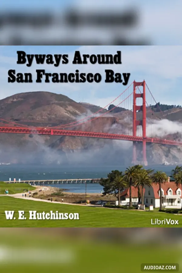 Byways Around San Francisco Bay