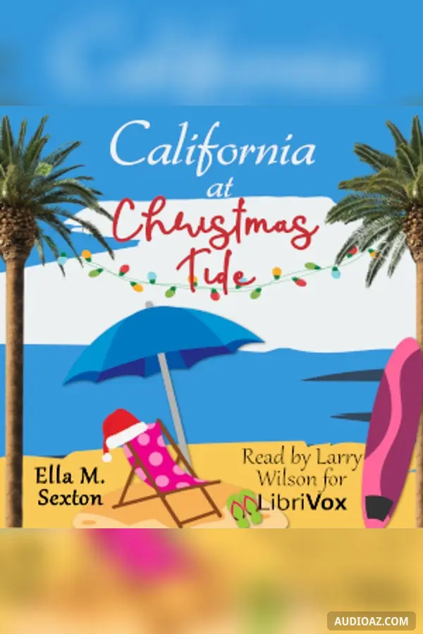 California at Christmas Tide