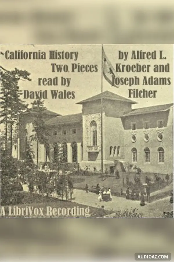 California History -- Two Pieces