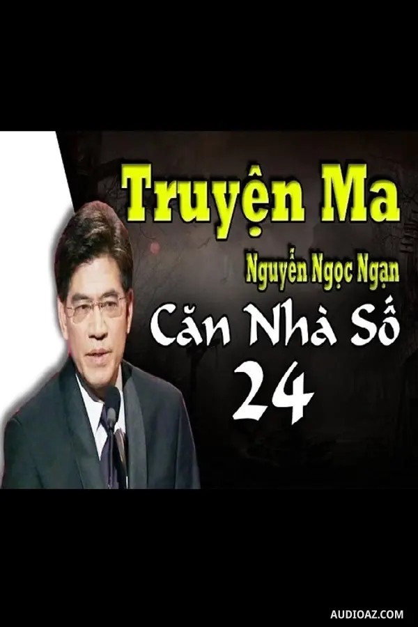 Căn Nhà Số 24