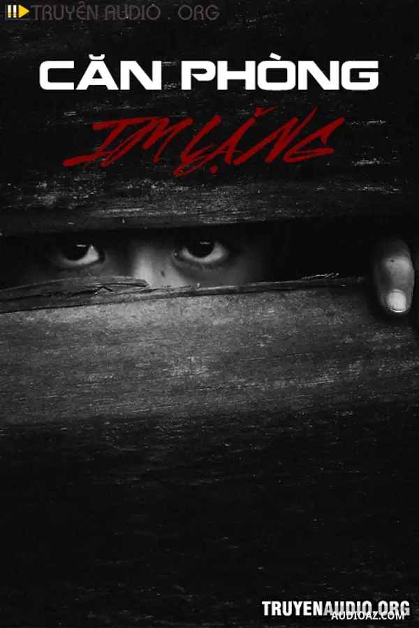 Căn Phòng Im Lặng