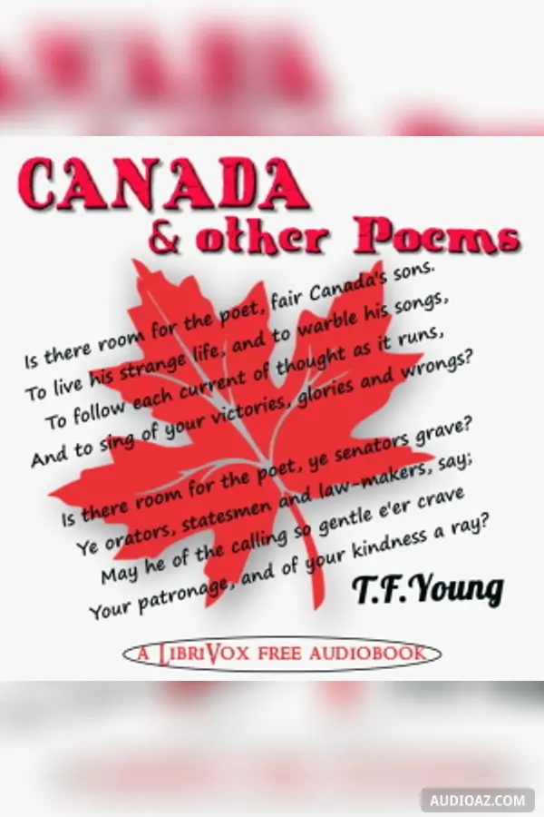 Canada and Other Poems
