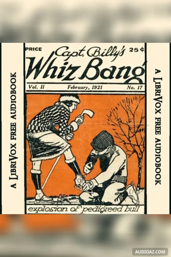 Captain Billy's Whiz Bang, Vol 2 , No. 17, February, 1921