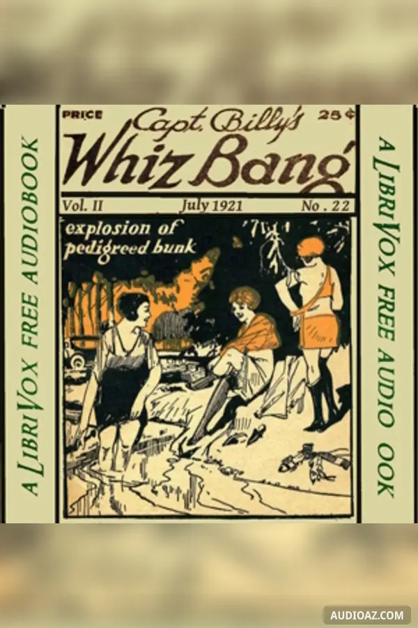 Captain Billy's Whiz Bang, Vol. 2, No. 22, July, 1921