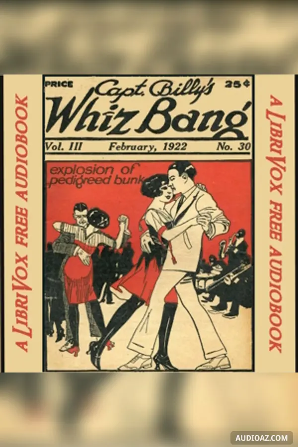 Captain Billy's Whiz Bang, Vol. 3, No. 30, February, 1922
