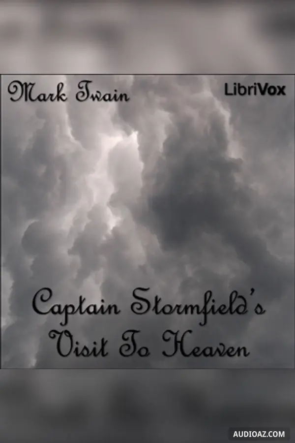 Extract from Captain Stormfield's Visit to Heaven