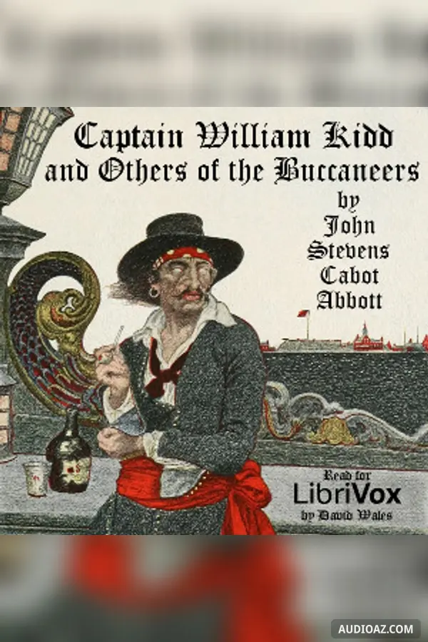 Captain William Kidd And Others Of The Buccaneers